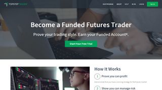 
                            10. Earn an Online Funded Futures Trading Account | TopstepTrader®