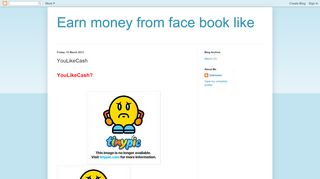 
                            9. Earn money from face book like: YouLikeCash