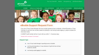 
                            6. eBudde Support Request Form - Girl Scouts Northeast Texas