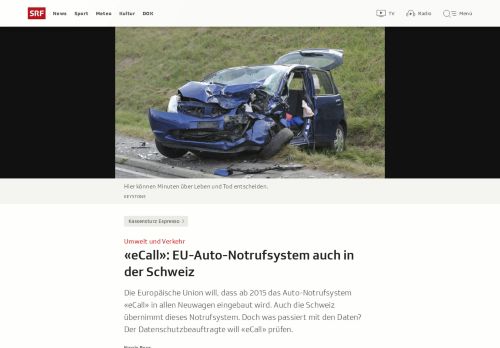 
                            10. «eCall»: EU-Auto-Notrufsystem auch in der Schweiz - Sendungen - SRF