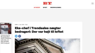 
                            7. Eks-chef i Trendsales nægter bedrageri: Der var højt til loftet | BT Krimi ...