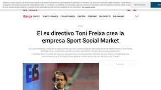 
                            10. El ex directivo Toni Freixa crea la empresa Sport Social Market