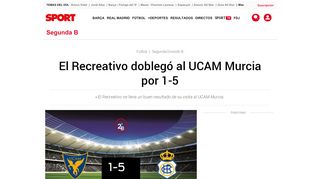 
                            12. El Recreativo doblegó al UCAM Murcia por 1-5 - Sport