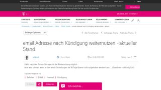 
                            10. email Adresse nach Kündigung weiternutzen - Telekom hilft Community