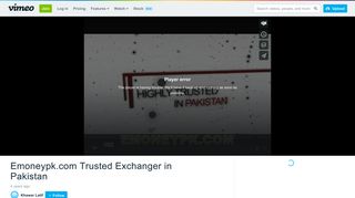 
                            11. Emoneypk.com Trusted Exchanger in Pakistan on Vimeo