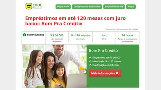 
                            7. Empréstimos em até 120 meses com juro baixo: Bom Pra Crédito