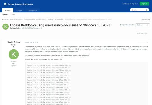 
                            4. Enpass Desktop causing wireless network issues on Windows 10 14393 ...