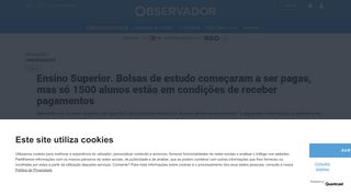 
                            4. Ensino Superior. Bolsas de estudo começaram a ser pagas, mas só ...