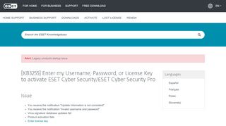 
                            4. Enter my Username, Password, or License Key to activate ESET ...