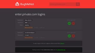 
                            2. enter.private.com passwords - BugMeNot
