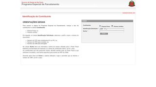 
                            8. Entrar - Programa Especial de Parcelamento