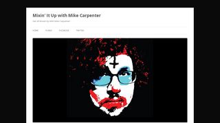 
                            10. Episode 39: Truly Mixin' It | Mixin' It Up with Mike Carpenter