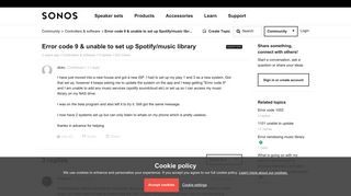 
                            12. Error code 9 & unable to set up Spotify/music library | Sonos ...