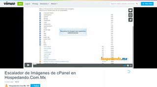 
                            11. Escalador de Imágenes de cPanel en Hospedando.Com.Mx on Vimeo