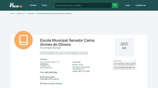 
                            8. Escola Municipal Senador Carlos Gomes de Oliveira - Escolas