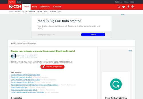 
                            5. Esqueci meu endereço e a senha do meu orkut [Resolvido] - CCM