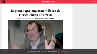 
                            8. Esquema que enganou milhões de russos chega ao Brasil - Russia ...