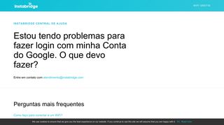 
                            10. Estou tendo problemas para fazer login com minha Conta do Google ...