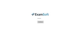 
                            6. Exam Login | ExamSoft Worldwide, Inc
