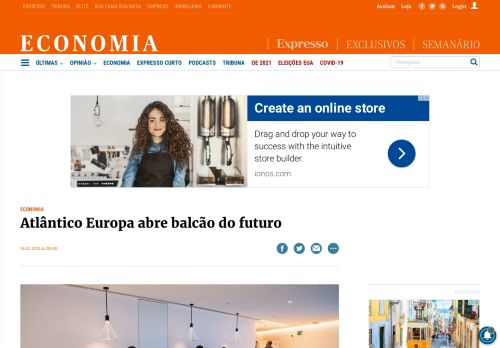 
                            13. Expresso | Atlântico Europa abre balcão do futuro