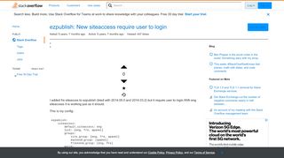 
                            9. ezpublish: New siteaccess require user to login - Stack Overflow