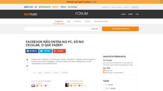 
                            9. Facebook não entra no PC, só no celular, o que fazer? - Techtudo ...