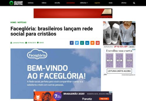 
                            11. Faceglória: brasileiros lançam rede social para cristãos - Olhar Digital
