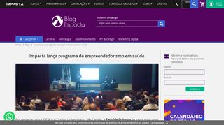 
                            12. Faculdade Impacta lança programa de empreendedorismo em saúde