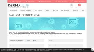 
                            11. Fale Conosco - DermaClub: um clube onde você aproveita o máximo ...