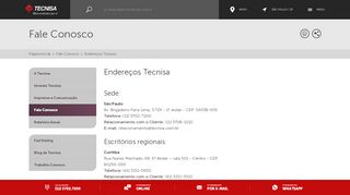 
                            4. Fale conosco: endereços Tecnisa | Tecnisa