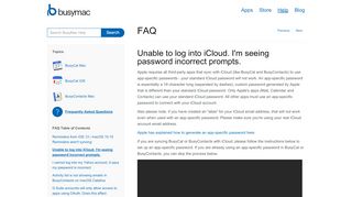 
                            2. FAQ - Unable to log into iCloud. I'm seeing password incorrect prompts.