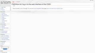
                            3. FAQ/How do I log in to the web interface of the C520? - Snom User Wiki
