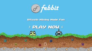 
                            10. Febbit - Bitcoin Mining Made Fun
