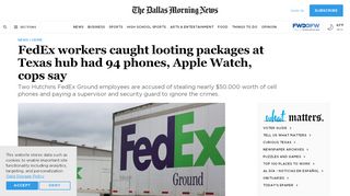 
                            10. FedEx workers caught looting packages at Texas hub had 94 phones ...