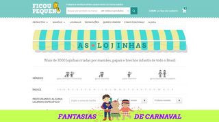 
                            6. Ficou Pequeno - Mais de 3000 lojinhas criadas por mamães, papais e ...