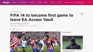 
                            11. FIFA 14 to become first game to leave EA Access Vault - Polygon