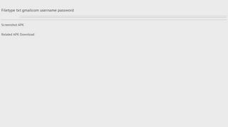 
                            7. Filetype txt gmailcom username password - Hunde & Hunderacer