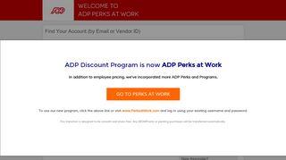 
                            8. Find Your Account (by Email or Vendor ID) - ADP Perks at Work