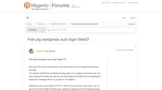 
                            3. Fish pig wordpress auto login failed? - Magento Forums