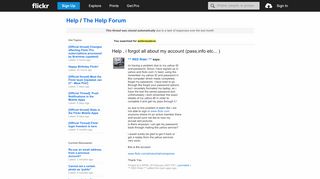 
                            4. Flickr: The Help Forum: Help , i forgot all about my account (pass ...