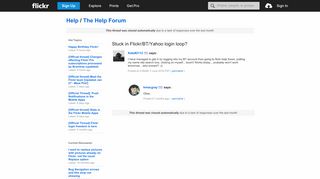 
                            10. Flickr: The Help Forum: Stuck in Flickr/BT/Yahoo login loop?