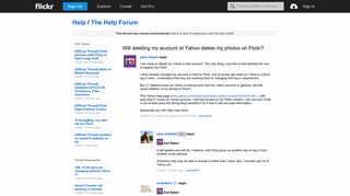 
                            3. Flickr: The Help Forum: Will deleting my account at Yahoo delete ...