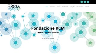 
                            6. Fondazione RCM – La rete. La partecipazione.