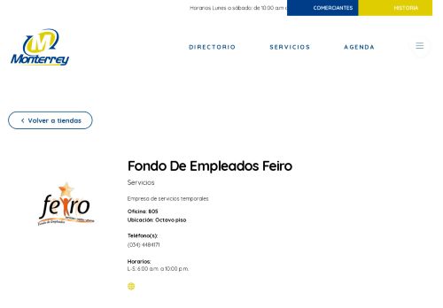 
                            2. Fondo de Empleados Feiro - Centro Comercial Monterrey