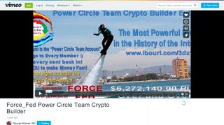 
                            11. Force_Fed Power Circle Team Crypto Builder on Vimeo