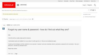 
                            2. Forgot my user name & password - how do i f... | Oracle Community