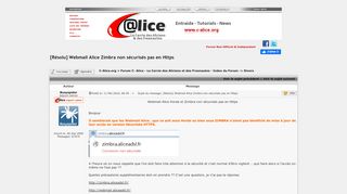 
                            8. Forum C- Alice - [Résolu] Webmail Alice Zimbra non sécurisés pas ...