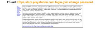 
                            8. Found: Https store.playstation.com login.gvm change password on our ...