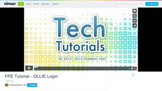 
                            11. FPE Tutorial - OLLIE Login on Vimeo