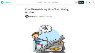 
                            6. Free Bitcoin Mining With Cloud Mining Bitzfree — Steemit